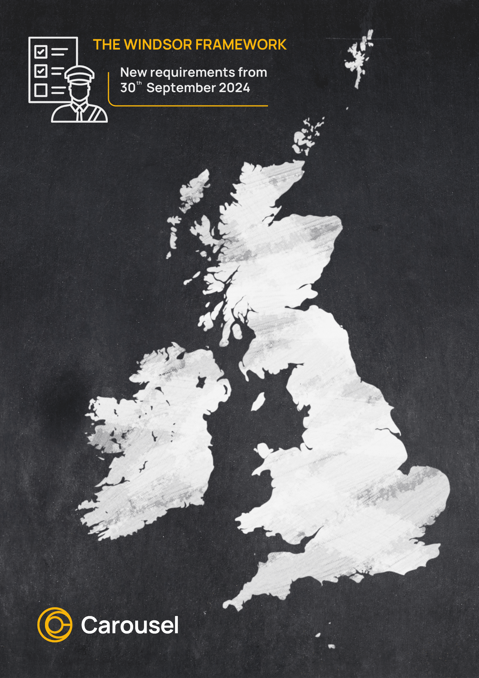 White map of the UK and Ireland on a grey background with text "The Windsor Framework - New requirements from 30th September 2024"